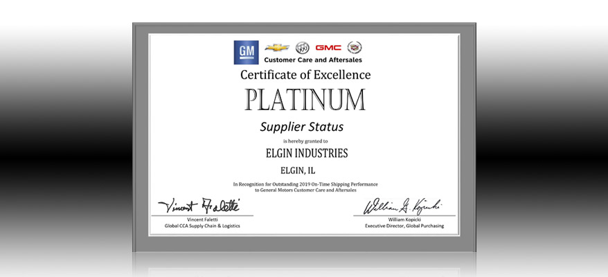 Elgin Platinum Supplier Status GM Certificate of Excellence