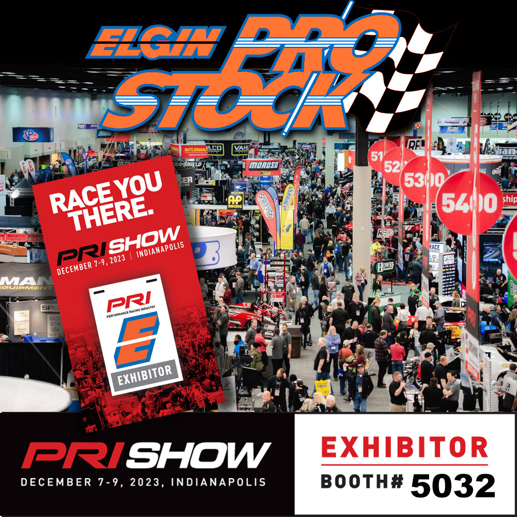 Elgin Industries PRI Show 2023 booth 5032 performance racing industry